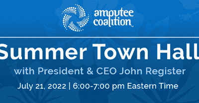 You’re Invited to the Amputee Coalition Community Town Hall July 21