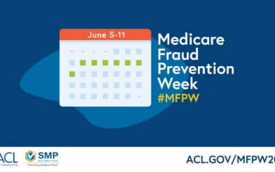 Join the ACL in Observance of Medicare Fraud Prevention Week