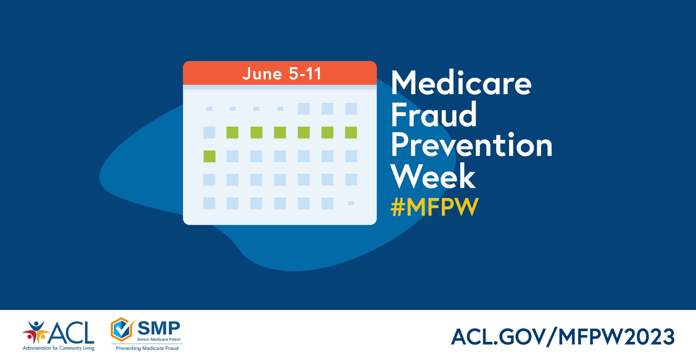 Join the ACL in Observance of Medicare Fraud Prevention Week THRIVE